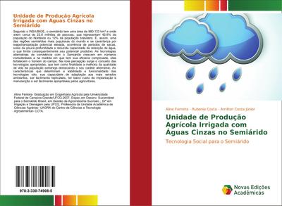 Unidade de Produção Agrícola Irrigada com Águas Cinzas no Semiárido