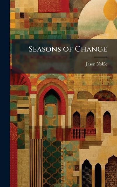 Seasons of Change