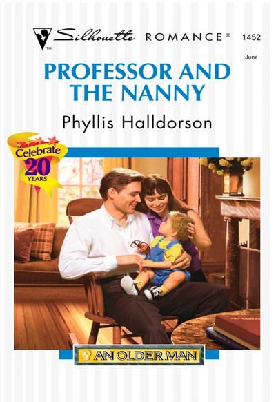 Professor And The Nanny (Mills & Boon Silhouette)