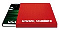 Mensch, Schröder