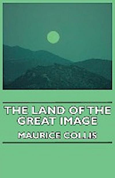The Land of the Great Image