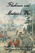 Flashman and Madison’s War