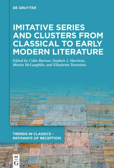 Imitative Series and Clusters from Classical to Early Modern Literature