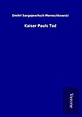Kaiser Pauls Tod