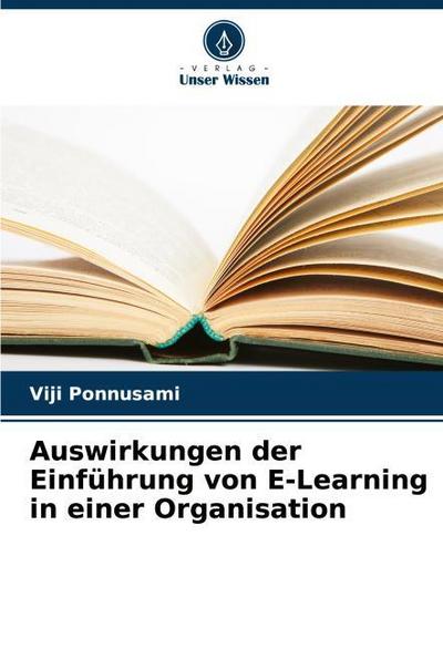 Auswirkungen der Einführung von E-Learning in einer Organisation