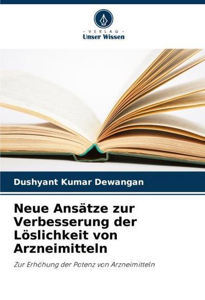 Neue Ansätze zur Verbesserung der Löslichkeit von Arzneimitteln