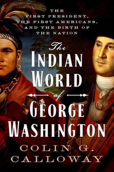 Indian World of George Washington