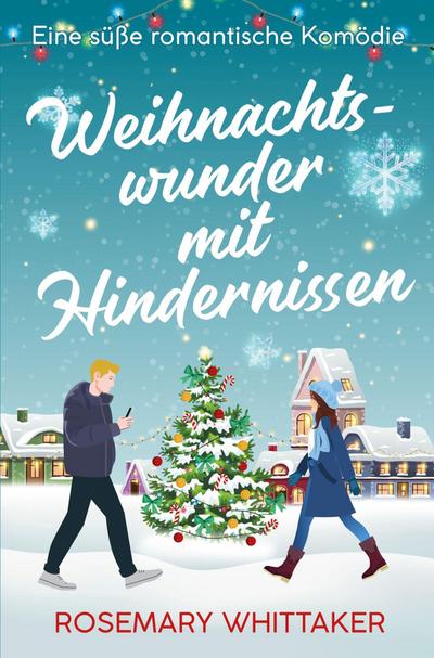 Weihnachtswunder mit Hindernissen