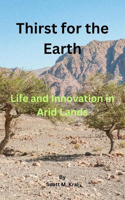 Thirst for the Earth