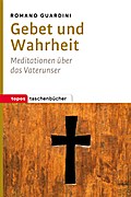 Gebet und Wahrheit