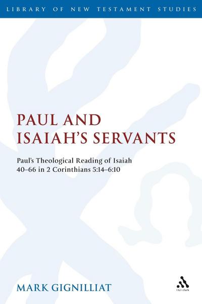 Paul and Isaiah’s Servants