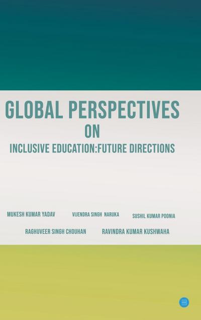Global Perspectives on Inclusive Education