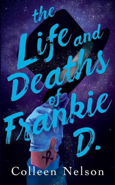 The Life and Deaths of Frankie D.