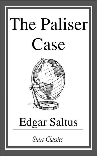 The Paliser Case