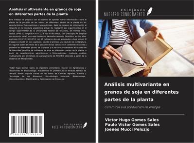 Análisis multivariante en granos de soja en diferentes partes de la planta