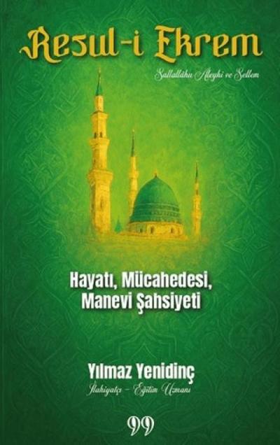 Resul-i Ekrem Hayati, Mücahedesi, Manevi Sahsiyeti