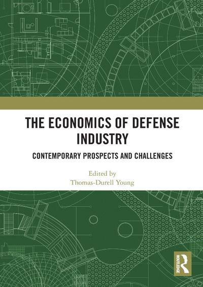 The Economics of Defense Industry
