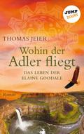 Wohin der Adler fliegt