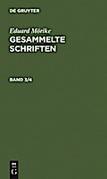 Eduard Mörike: Gesammelte Schriften. Band 3/4