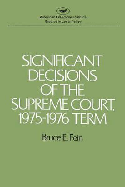 Significant Decisions of the Supreme Court 1975-76