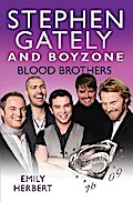 Stephen Gately and Boyzone - Blood Brothers 1976-2009