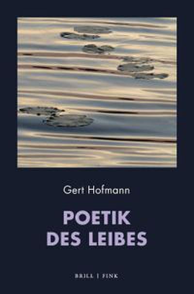 Poetik des Leibes