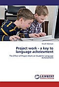 Project work - a key to language acheievment