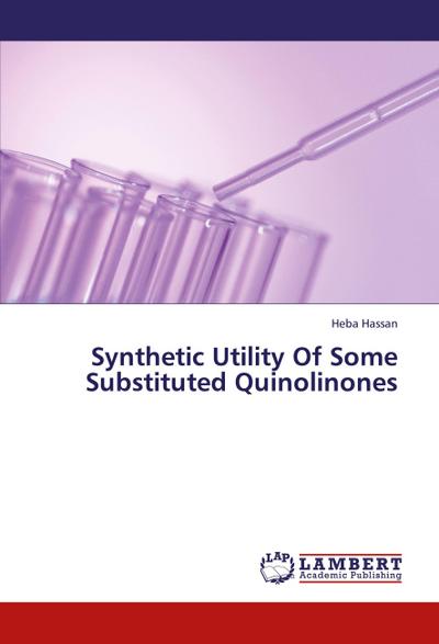 Synthetic Utility Of Some Substituted Quinolinones