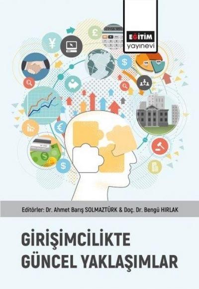 Girisimcilikte Güncel Yaklasimlar