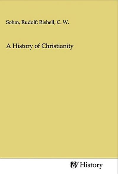 A History of Christianity