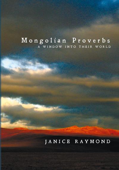 Mongolian Proverbs