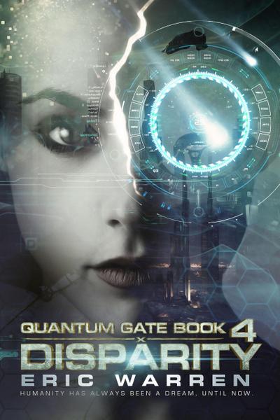 Disparity (Quantum Gate, #4)