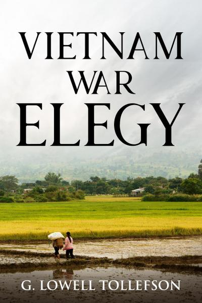 Vietnam War Elegy