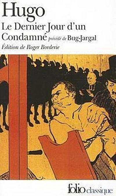 Hugo, V: Dernier Jour D’Un Conda