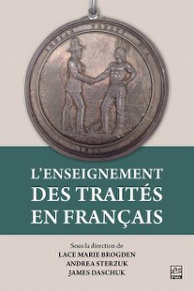 L’’enseignement des traités en français