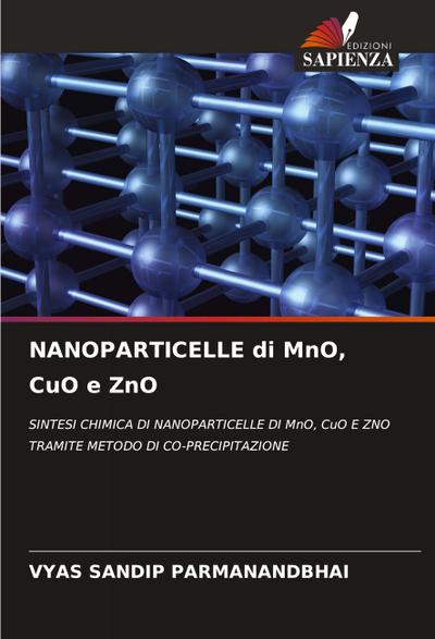 NANOPARTICELLE di MnO, CuO e ZnO