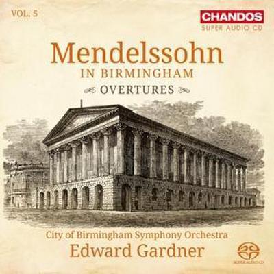 Mendelssohn in Birmingham Vol.5