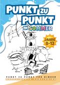Punkt zu Punkt Kinder ab 8-12 Buch für den Sommer