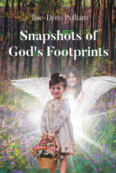 Snapshots of God’s Footprints