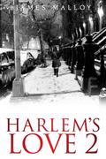 Harlem’s Love 2