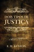 Dois Tipos de Justiça