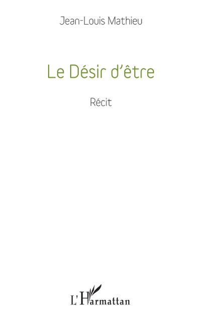Le Désir d’être