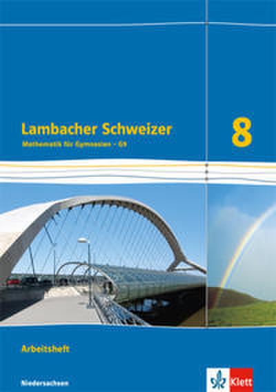 Lambacher Schweizer Mathematik 8 - G9. Ausgabe Niedersachsen