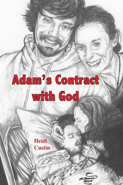 Adam’s Contract With God