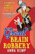 The Great Brain Robbery