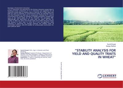"STABILITY ANALYSIS FOR YIELD AND QUALITY TRAITS IN WHEAT"