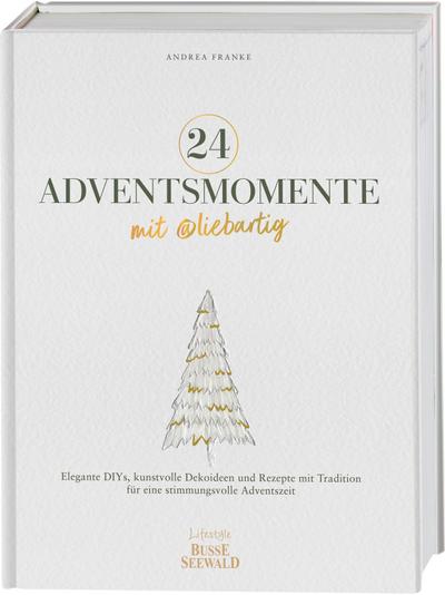24 Adventsmomente mit @liebartig