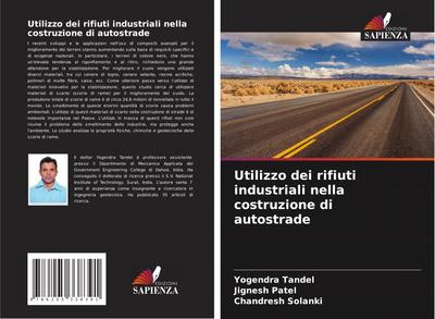 Utilizzo dei rifiuti industriali nella costruzione di autostrade