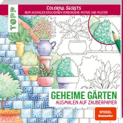 Colorful Secrets - Geheime Gärten (Ausmalen auf Zauberpapier)