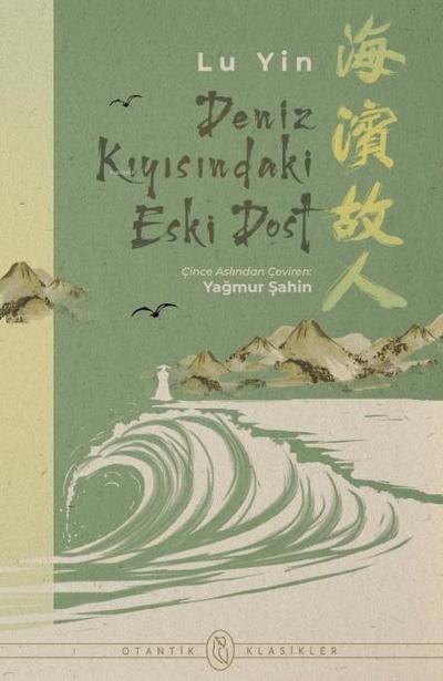 Deniz Kiyisindaki Eski Dost